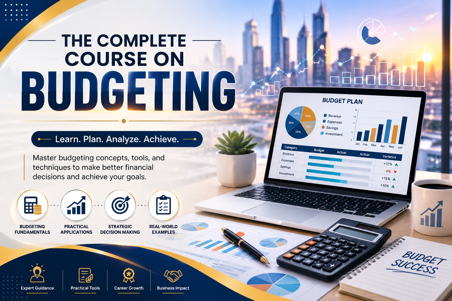 The Complete Course on Budgeting
